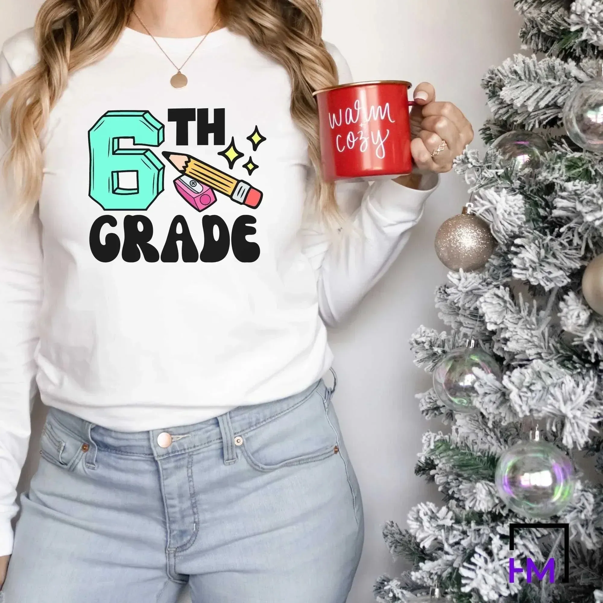 6th Grade Teacher Shirt, Great for New Teacher, Teacher Teams & Appreciation Gifts