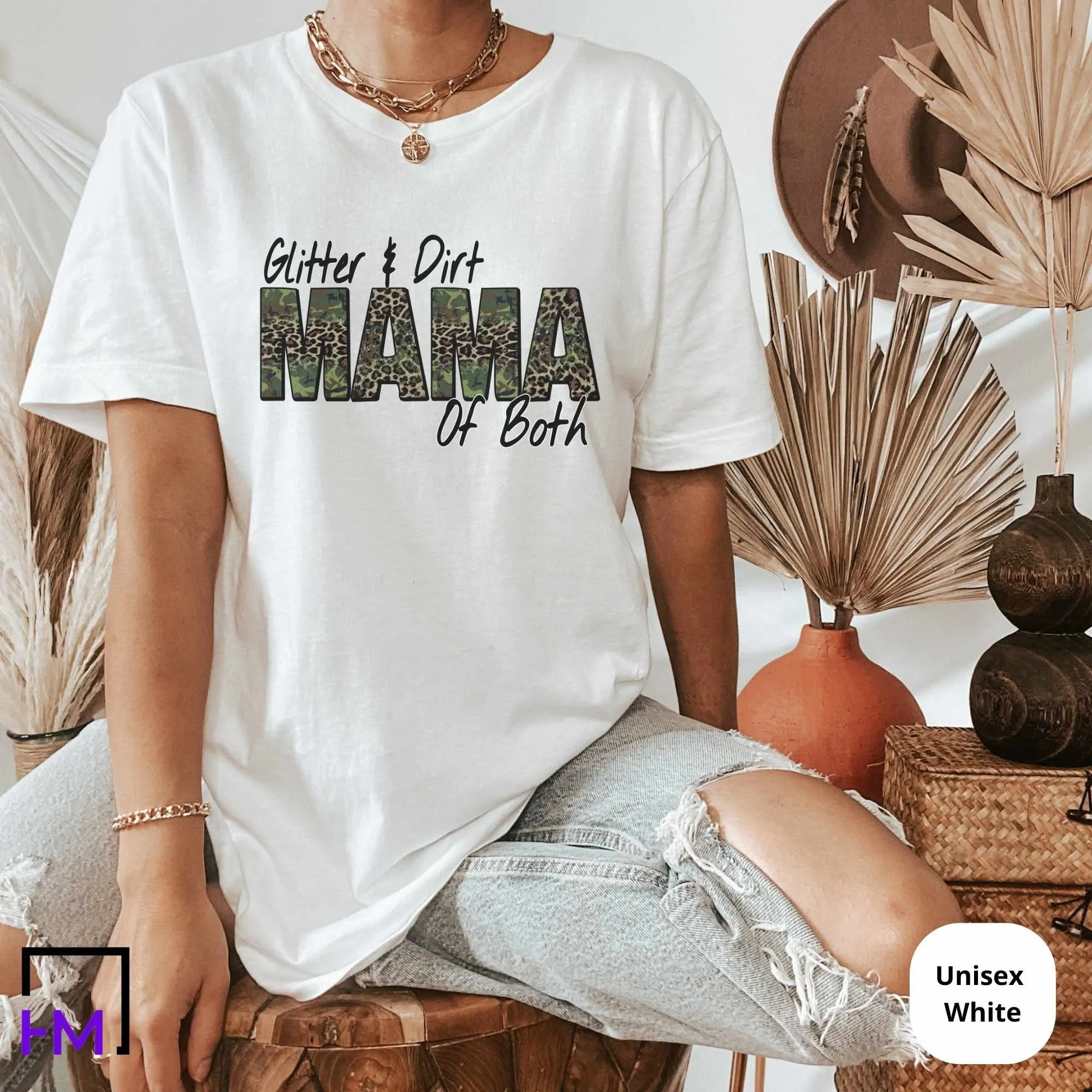 Glitter And Dirt Mama Of Both Shirt, Mama T-shirt, Leopard Design Sweater, Cute Momma Shirt, Mom Of Both Tee, Leopard Camo Mama Sweatshirt